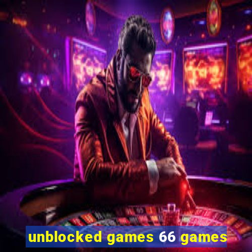 unblocked games 66 games